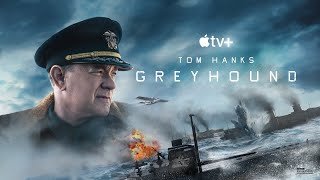 Greyhound (2020) 怒海戰艦 預告片