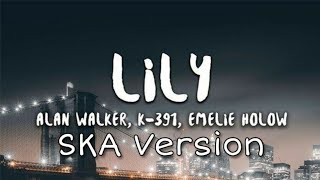 Alan Walker - Lily Cover Reggae Ska Version
