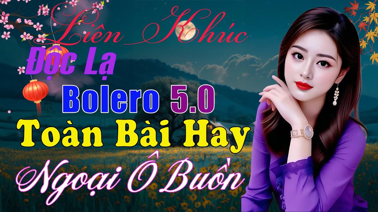 LK Ca Nhạc Trữ Tình Bolero ĐỘC LẠ & ÊM TAI KHÔNG QUẢNG CÁO✨Nhạc Vàng Xưa TOÀN BÀI ĐẶC BIỆT HAY 2025