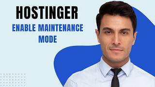 How To Enable Maintenance Mode In Hostinger [2026 guide]