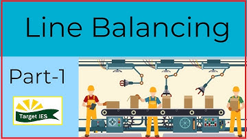 Assembly line balancing | Line balancing | Target IES