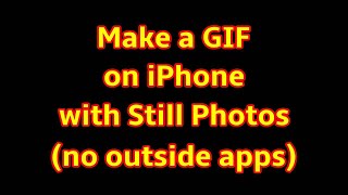 Make a GIF on iPhone w Still Photos & No Outside Apps! Easy & Quick to Make/ GIFs for Beginners screenshot 2