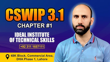 CSWIP 3.1 Chapter 1 || Ideal Institute of Technical Skills