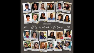 2022-2023 IFS Leadership Fellows | Introducing All 24