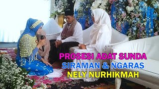 Download Lagu Prosesi Adat Sunda Siraman \u0026 Ngaras - Nely Nurhikmah MP3