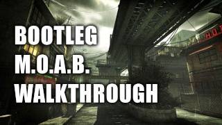 Bootleg MOAB Walkthrough - Road to 10th Prestige by Maximilian