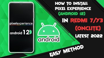 PIXEL EXPERIENCE ANDROID 12L REDMI 7/Y3 (ONCLITE) | FULL REVIEW & INSTALLATION | (ENG SUB) |