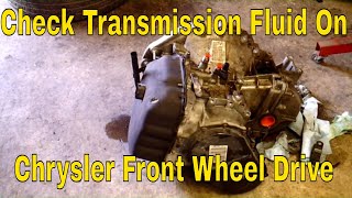 Chrysler Transmission Fluid Check - Grand Caravan, 200, Avenger, etc
