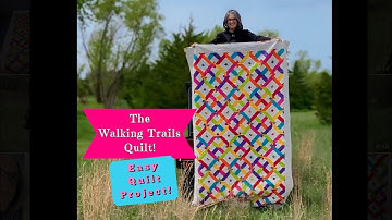 The Walking Trails Quilt, Fast & Easy Quilt, Strip Piecing, Great for Jelly Rolls & Scrappy Strips