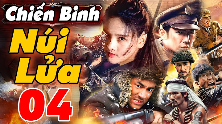 Chiến Binh Núi Lửa - Tập 04 | Siêu Phẩm Phim Kháng Nhật Trung Quốc Mới Nhất 2025 | Lồng Tiếng 2025