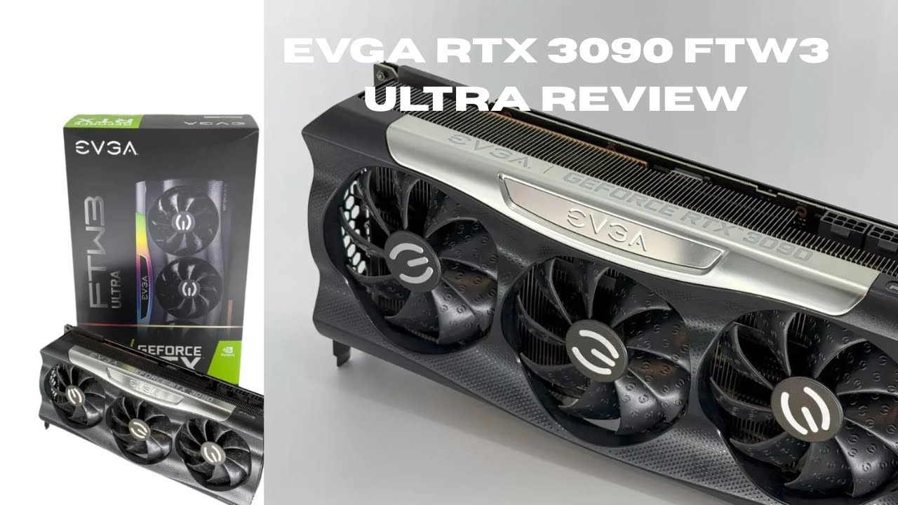 Used EVGA RTX 3090 FTW3 Ultra Review: Still Worth It? - YouTube