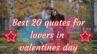 Best 20 quotes for lovers in valentines day #usa #motivation #valentinesday @quotes_and_motivation screenshot 2
