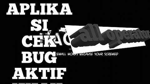 Cara mencari/mengecek Bug Host Yang Masih Bisa Untuk Mengakses Internet All Operator