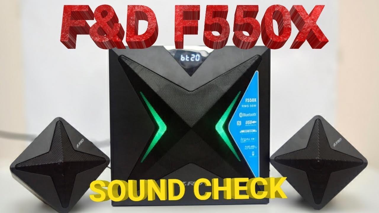 F&D F550X unboxing & soundcheck - YouTube