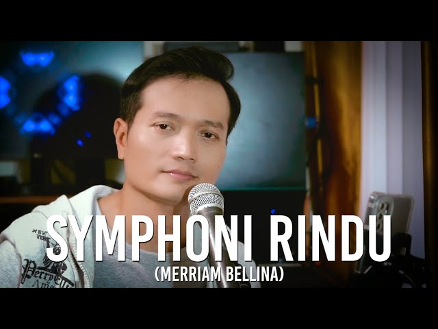 Symphoni Rindu (Meriam Bellina) - Andrey Arief (COVER) class=