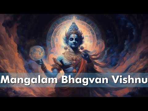 Mangalam Bhagvan Vishnu | Powerful Lord Vishnu Mantra