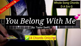 You Belong With Me - Taylor Swift (Super Easy Chords | Guitar Tutorial