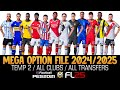 MEGA OPTION FILE 2025 ➠ PES 2021 &amp; FOOTBALL LIFE 25