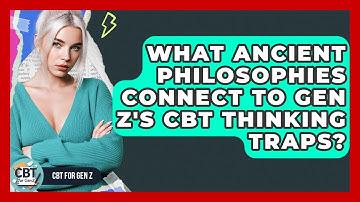 What Ancient Philosophies Connect To Gen Z