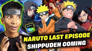 ?Naruto Last Episode On Sony Yay!! Naruto Shippuden Coming On Sony Yay || Naruto in Hindi