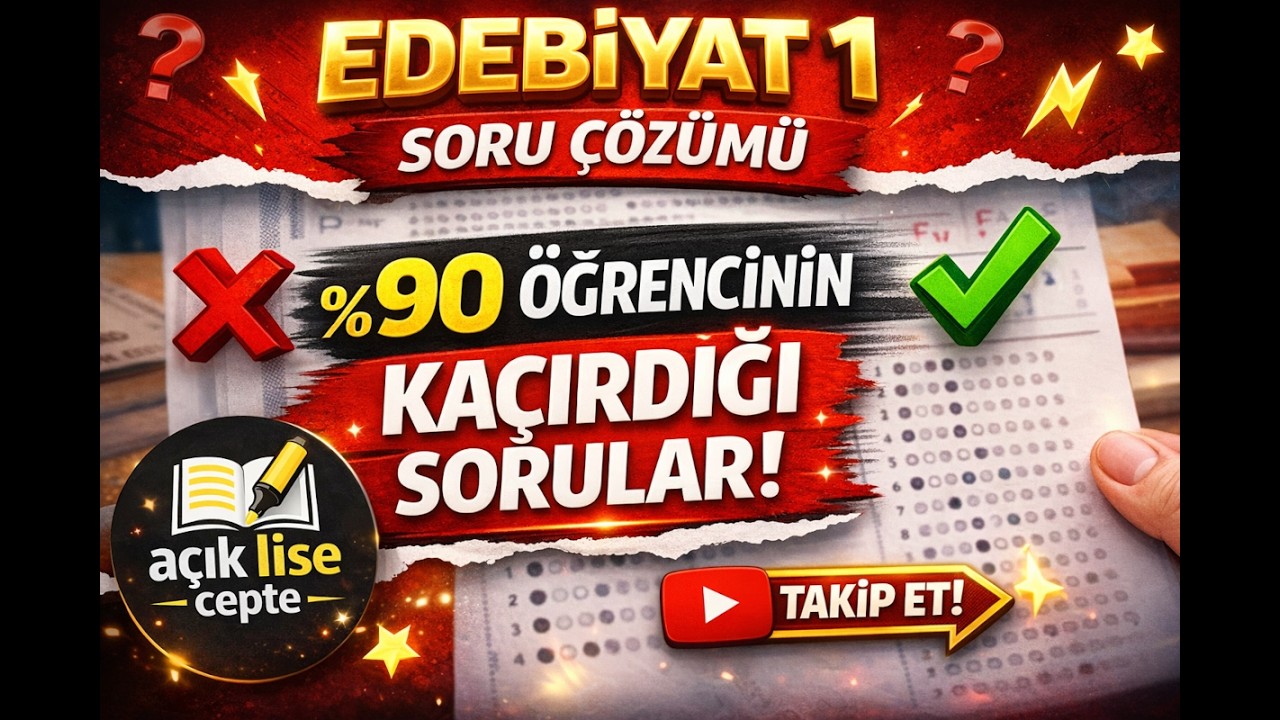 🔥 EDEBİYAT 1 | %90 Öğrencinin Kaçırdığı Sorular! (Soru Çözümü)