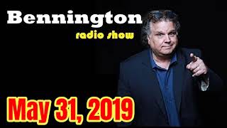 The Bennington Show | May 31, 2019