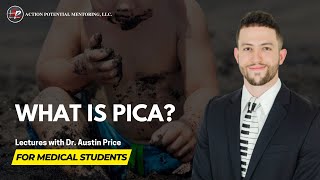 USMLE - Pica by Dr. Austin Price - Action Potential Mentoring 46 views 7 months ago 1 minute, 27 seconds