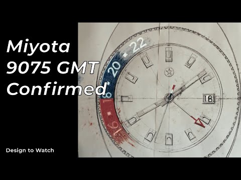 Miyota 9075 GMT Confirmed | Design To Watch: Greenwich (Ep 2) - Miyota 9075 True GMT