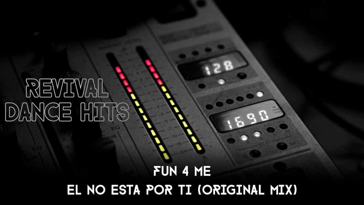 Fun 4 Me El No Esta Por Ti Original Mix Hq Youtube