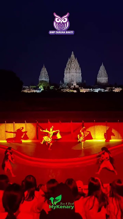 Sendratari Ramayana Prambanan - Studi wisata SMP Taruna Bakti