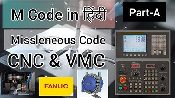 CNC Programming M Code in Hindi | Part-A | Fanuc Controller | VMC & CNC M Code List | CNC Hub Hindi