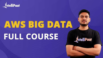 AWS Big Data Tutorial | Big Data Application on AWS | AWS Big Data Full Course | Intellipaat