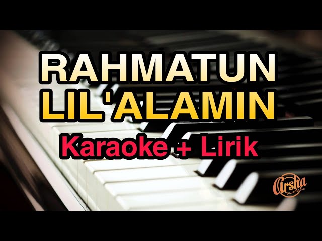 Karaoke Rahmatun Lil' Alamiin || Maherzein ( Karaoke + Lirik ) Kualitas Jernih class=