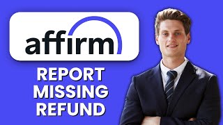 NEW! How to Report a Missing Refund in Affirm App (2025) 💳 | Resolve Payment Issues Fast Profile