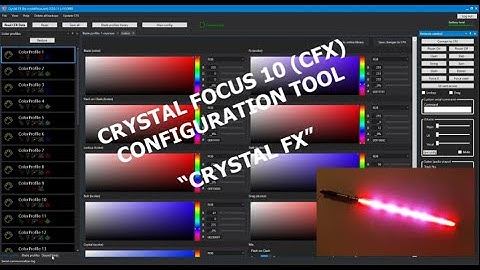 Crystal focus 10 (CFX) configuration tool "Crystal FX" - Features at glance