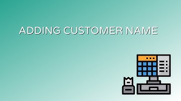 1.) Adding Customer Name (POS IBS)
