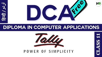 DCA - Full Computer Course | Class 11 - Tally | KB Tech India (With Certificate)