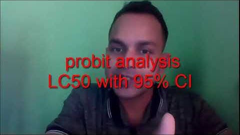 Probit analysis and LC 50 with 95% CI using SPSS