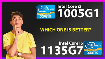 INTEL Core i3 1005G1 vs INTEL Core i5 1135G7 Technical Comparison