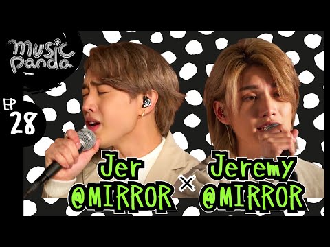 Music Panda EP28 Jer柳應廷 Jeremy李駿傑｜共同望銀河那時 mm7 半 刻在我心底的名字 its ok to be sad Try 明天一切如常 時候不早