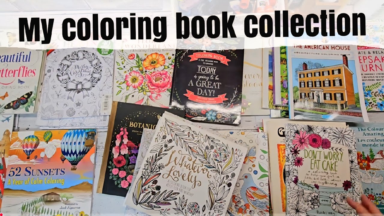 My collection of coloring books