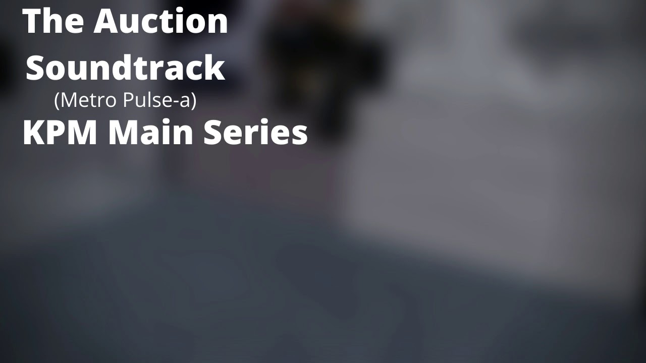 ROBLOX - Entry Point Soundtrack: The Auction (Metro Pulse - KPM Main ...