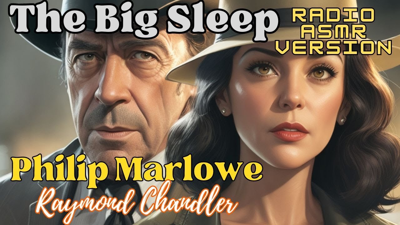 Raymond Chandler The Big Sleep