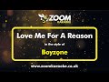 Boyzone Love Me For A Reason Karaoke Version From Zoom Karaoke 