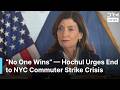 BREAKING: New York Governor Hochul Pushes for Immediate Resolution to Long Island Rail Strike | AC1E