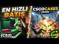 EN HIZLI BATIŞ | CSGOCASES | (CS2)