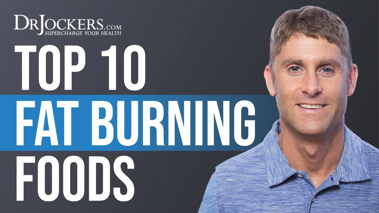 The Top 10 Fat Burning Foods YouTube