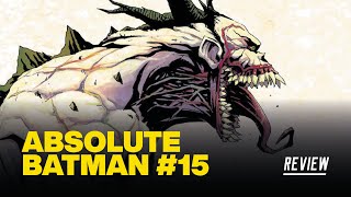 Absolute Batman #15 Review - Origin of Absolute JOKER!
