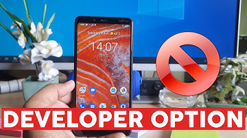 How To Disable Developer Options Nokia 3.1 Plus