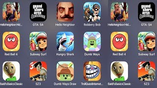 Hello Neighbor Hide Seek,GTA SA,Hello Neighbor,Red Ball 4,Subway Surfer,Hungry Shark screenshot 5
